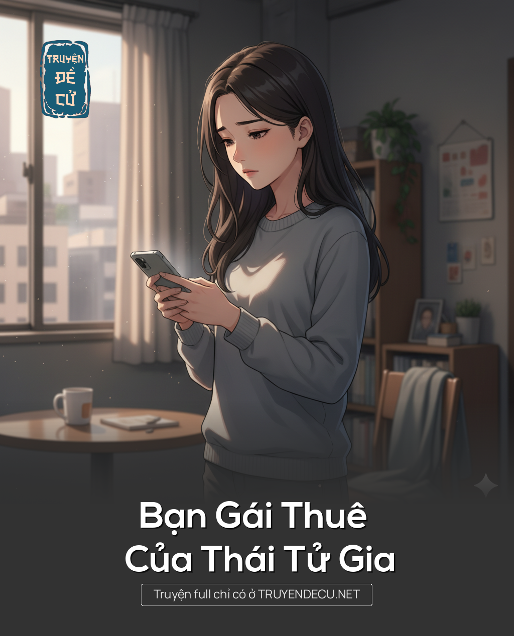 
                            Bạn Gái Thuê Của Thái Tử Gia