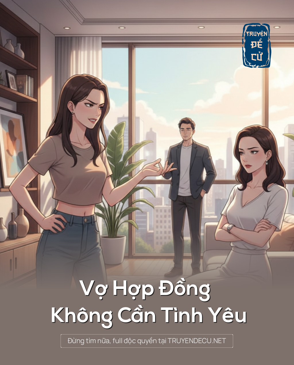 
                            Vợ Hợp Đồng Không Cần Tình Yêu
