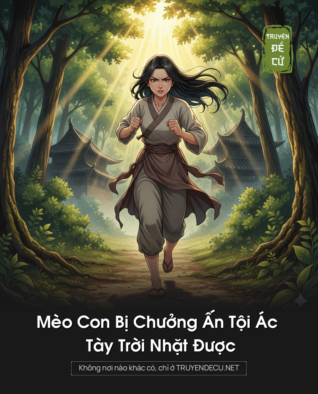 
                            Mèo Con Bị Chưởng Ấn Tội Ác Tày Trời Nhặt Được