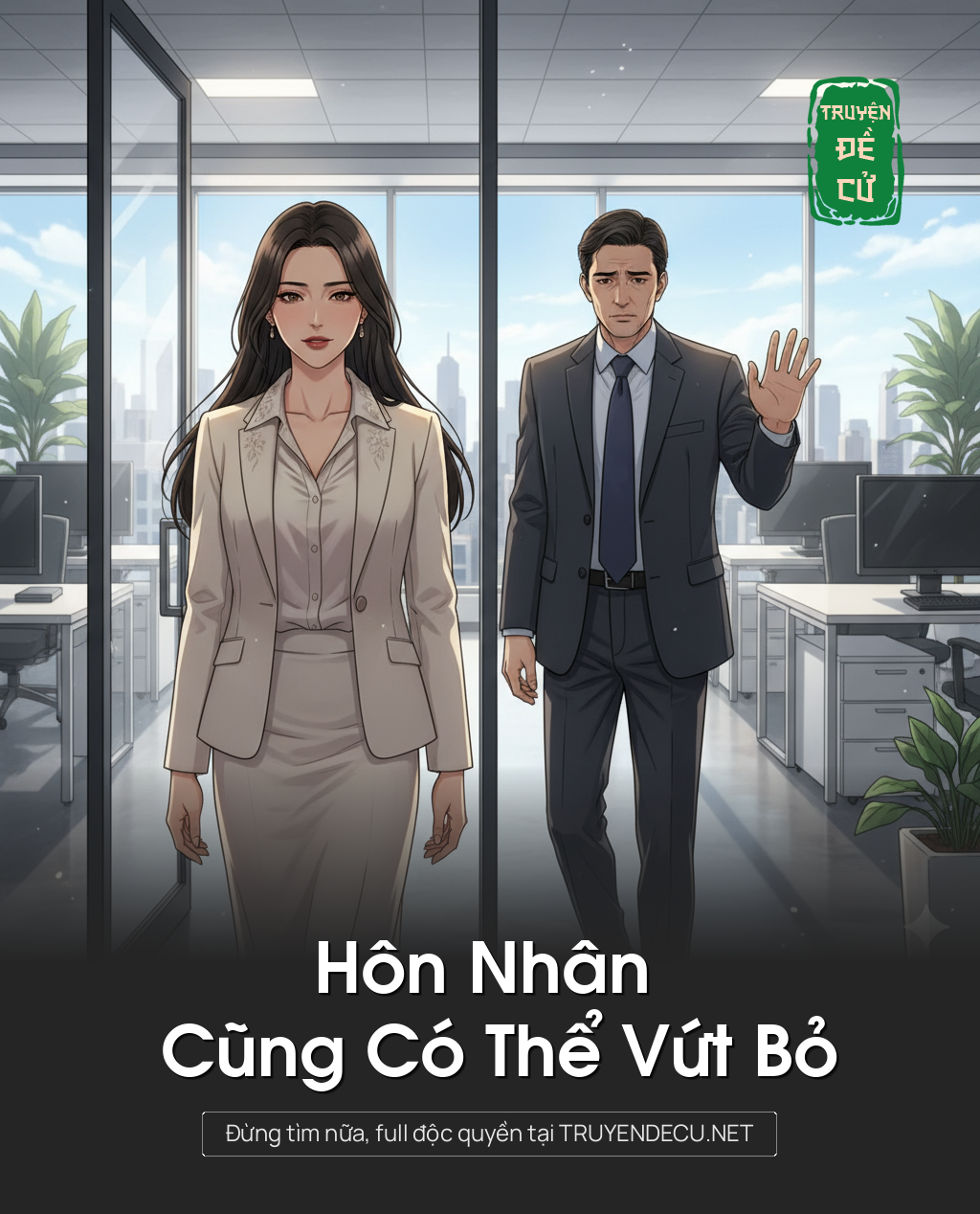 
                            Hôn Nhân Cũng Có Thể Vứt Bỏ