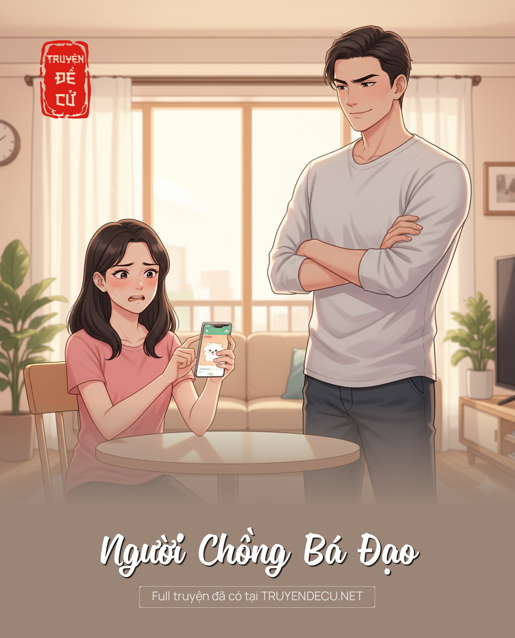 
                            Người Chồng Bá Đạo