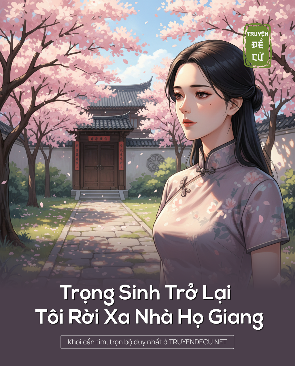 
                            Trọng Sinh Trở Lại Tôi Rời Xa Nhà Họ Giang