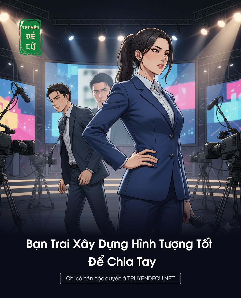 
                            Bạn Trai Xây Dựng Hình Tượng Tốt Để Chia Tay