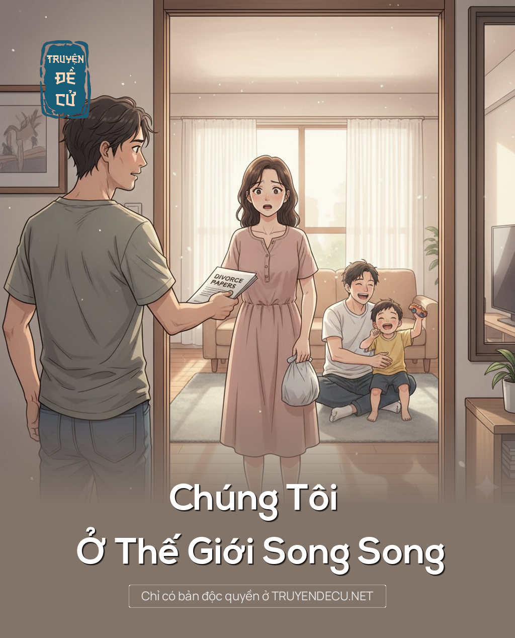 
                            Chúng Tôi Ở Thế Giới Song Song