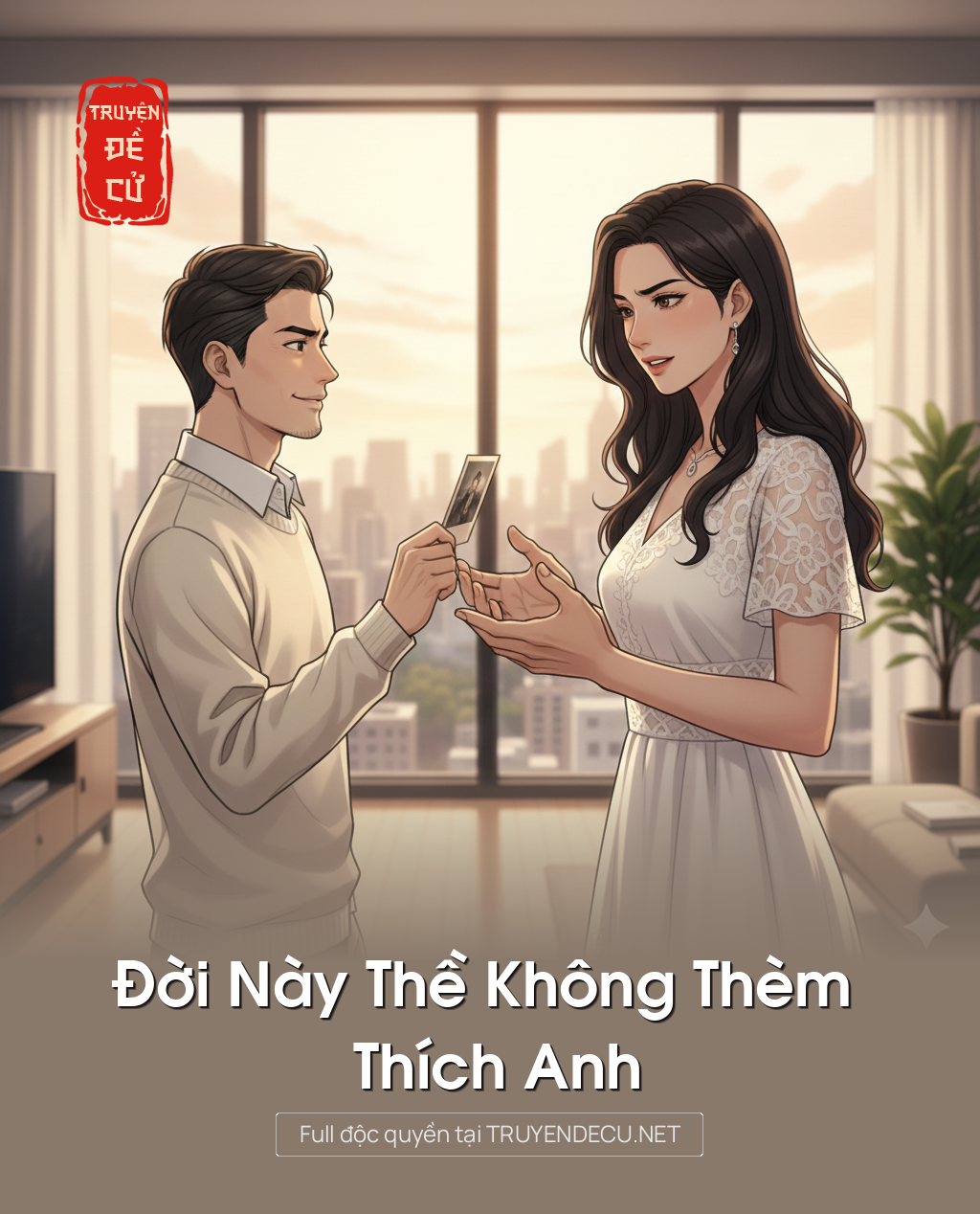 Đời Này Thề Không Thèm Thích Anh