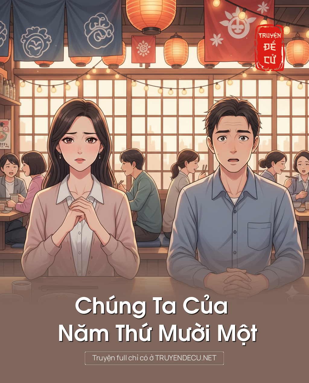 
                            Chúng Ta Của Năm Thứ Mười Một