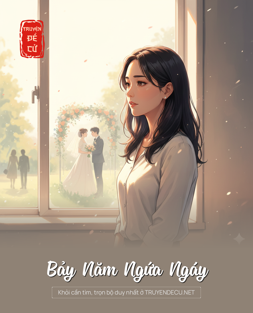 
                            Bảy Năm Ngứa Ngáy