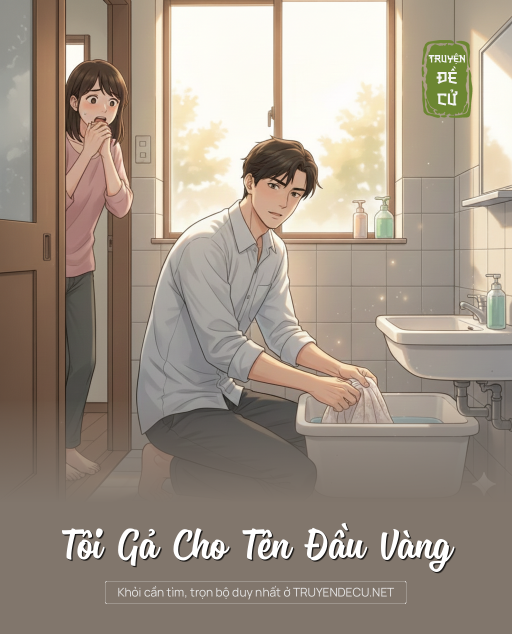 
                            Tôi Gả Cho Tên Đầu Vàng