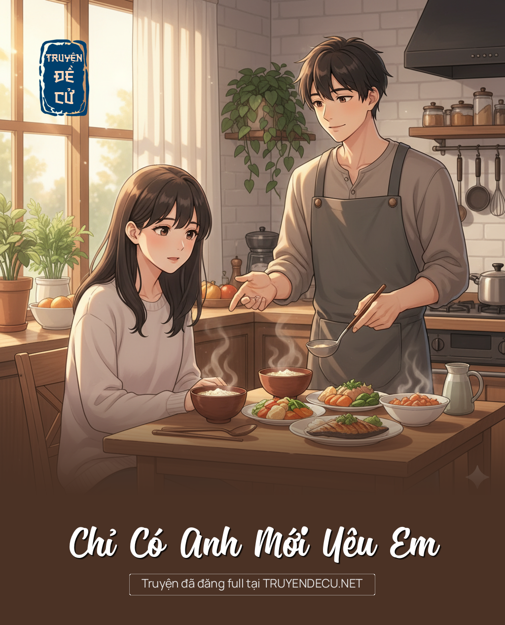 
                            Chỉ Có Anh Mới Yêu Em