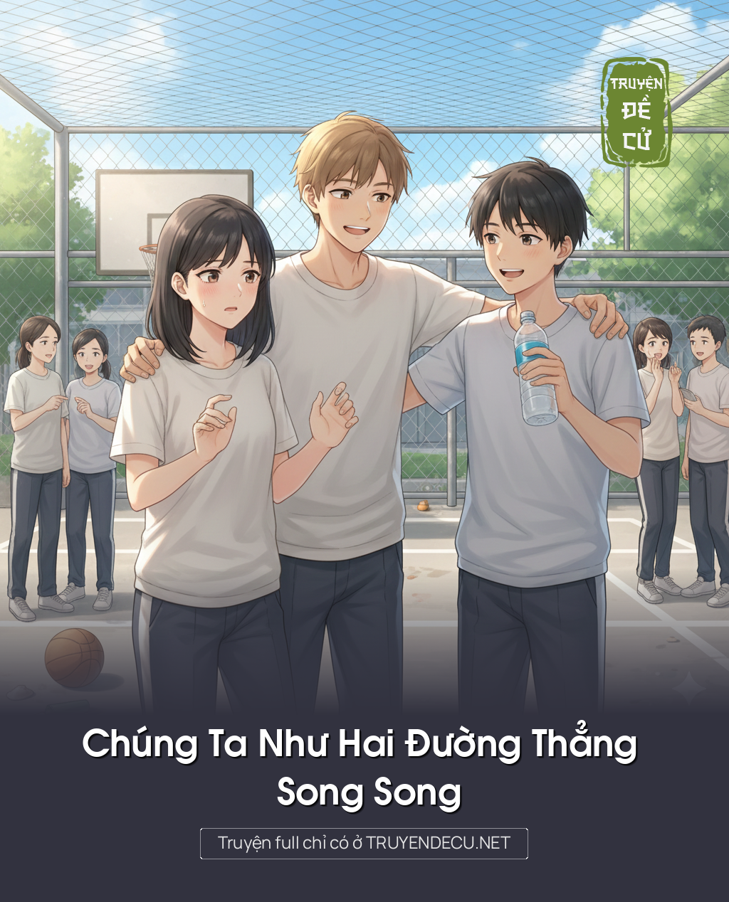 
                            Chúng Ta Như Hai Đường Thẳng Song Song