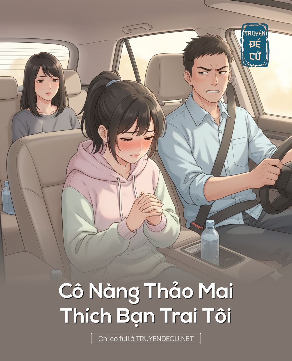 
                            Cô Nàng Thảo Mai Thích Bạn Trai Tôi