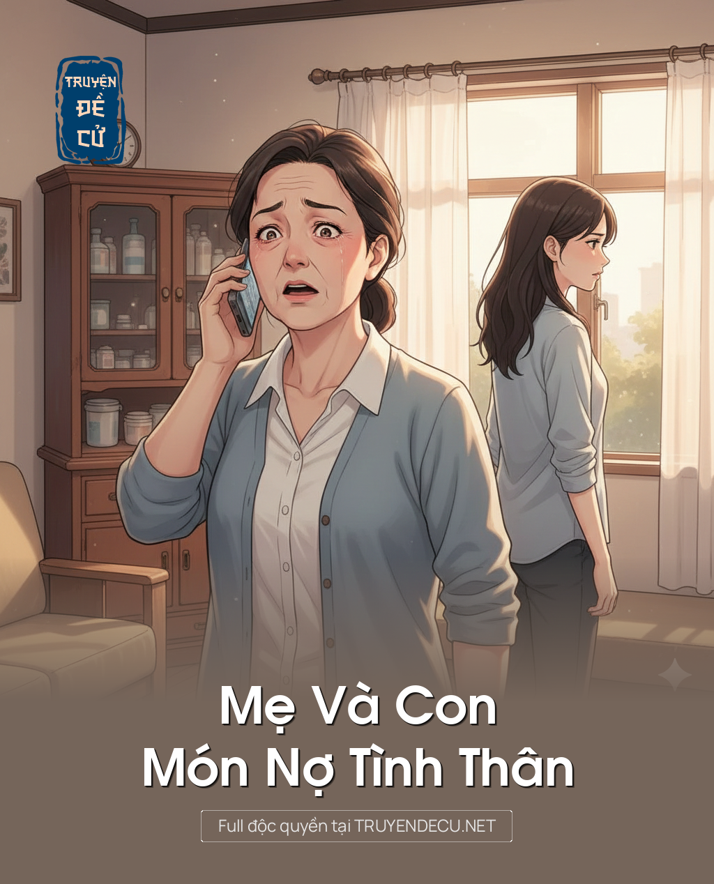 
                            Mẹ Và Con Món Nợ Tình Thân