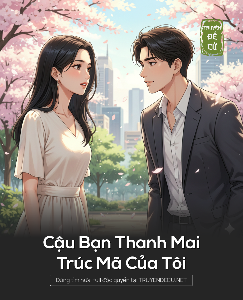 
                            Cậu Bạn Thanh Mai Trúc Mã Của Tôi