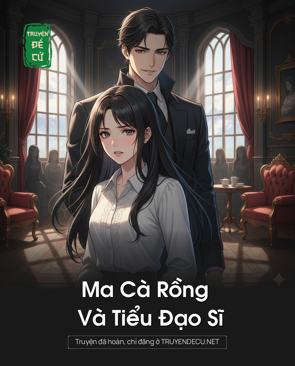 
                            Ma Cà Rồng Và Tiểu Đạo Sĩ