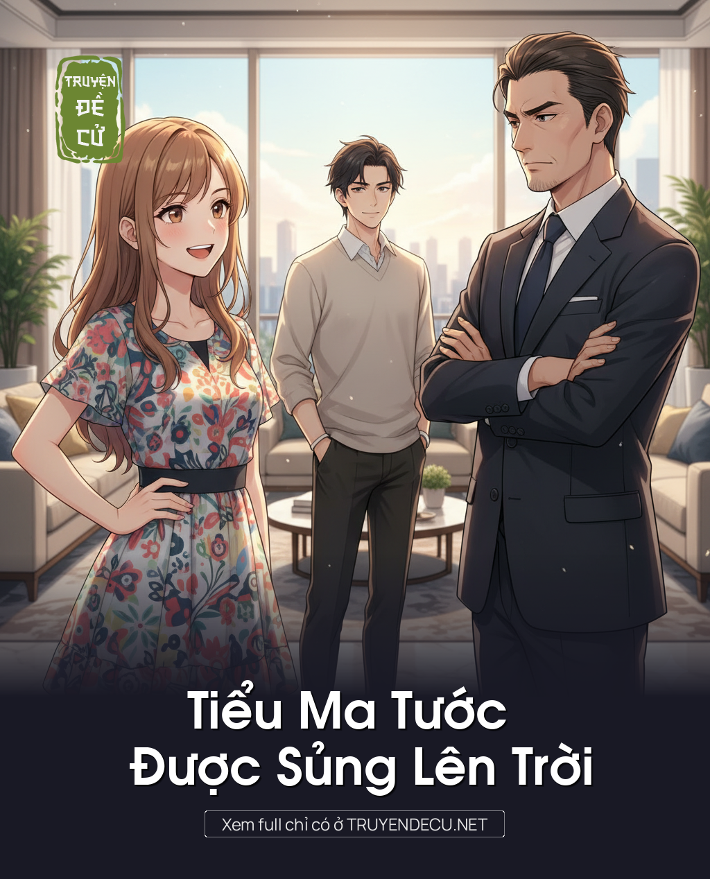 
                            Tiểu Ma Tước Được Sủng Lên Trời