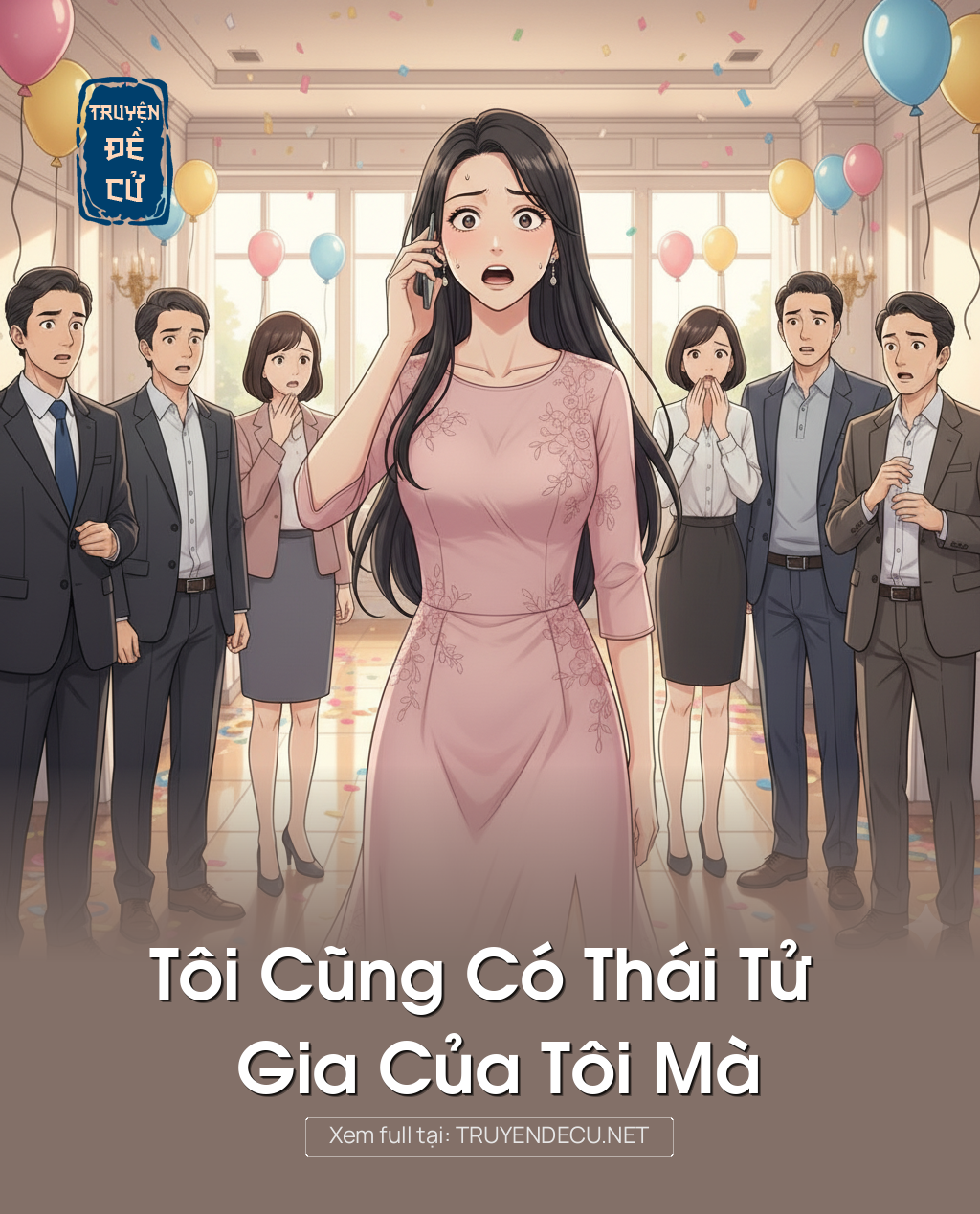 
                            Tôi Cũng Có Thái Tử Gia Của Tôi Mà