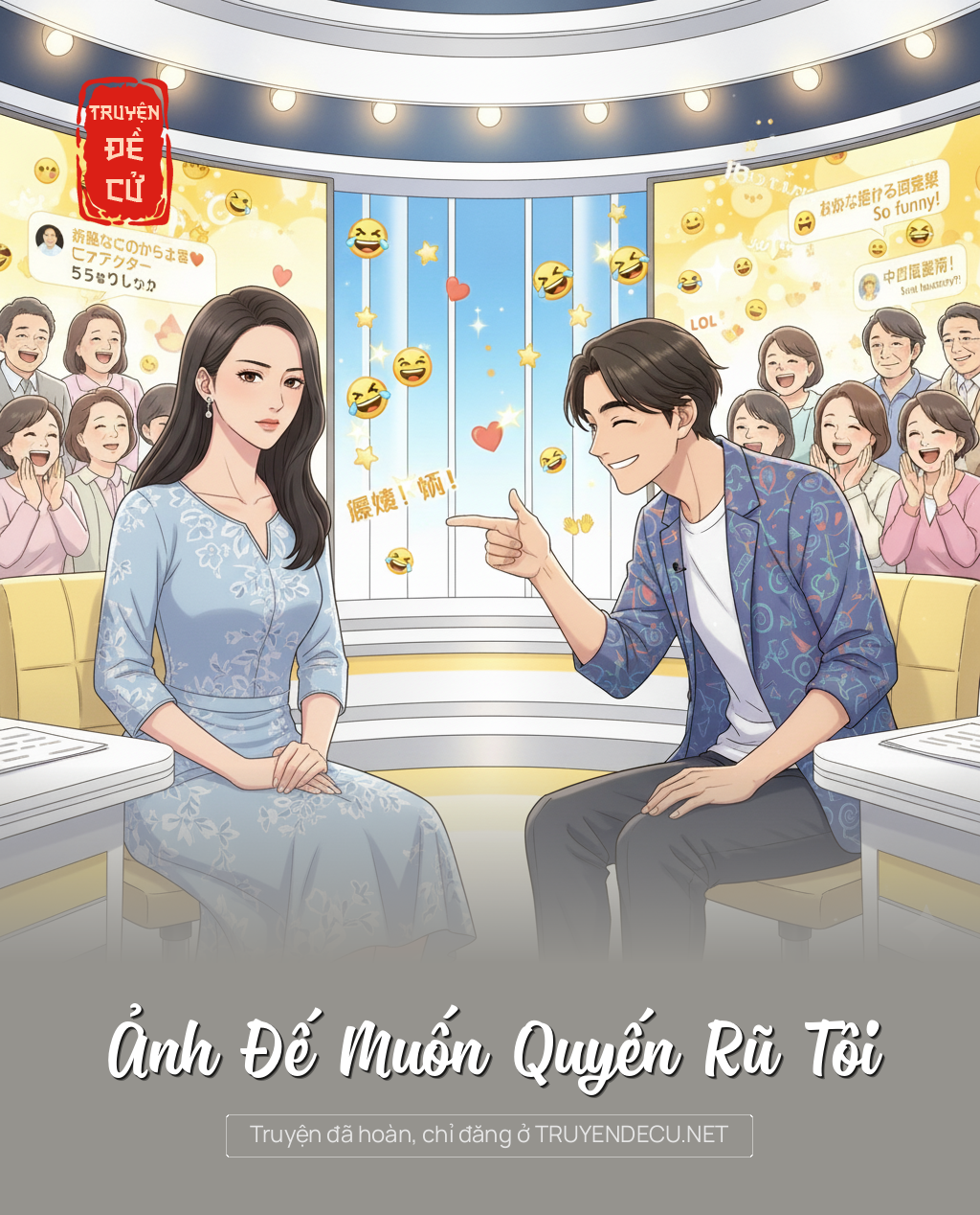 
                            Ảnh Đế Muốn Quyến Rũ Tôi