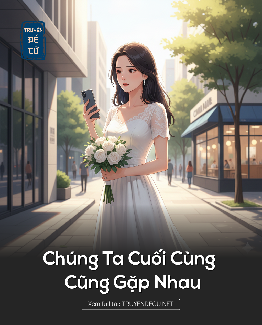 
                            Chúng Ta Cuối Cùng Cũng Gặp Nhau