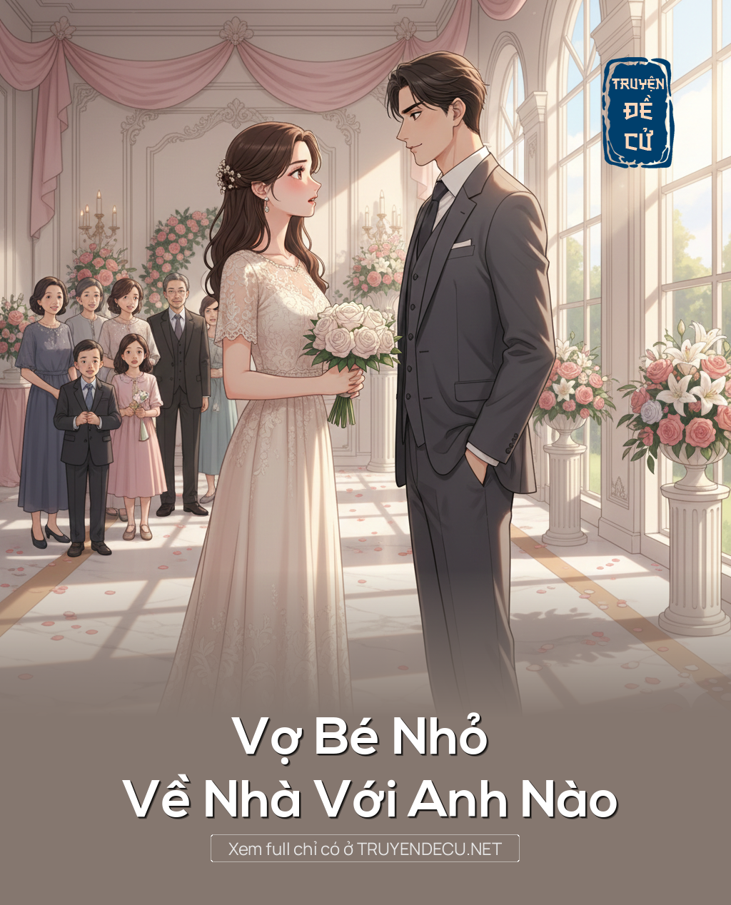 
                            Vợ Bé Nhỏ Về Nhà Với Anh Nào