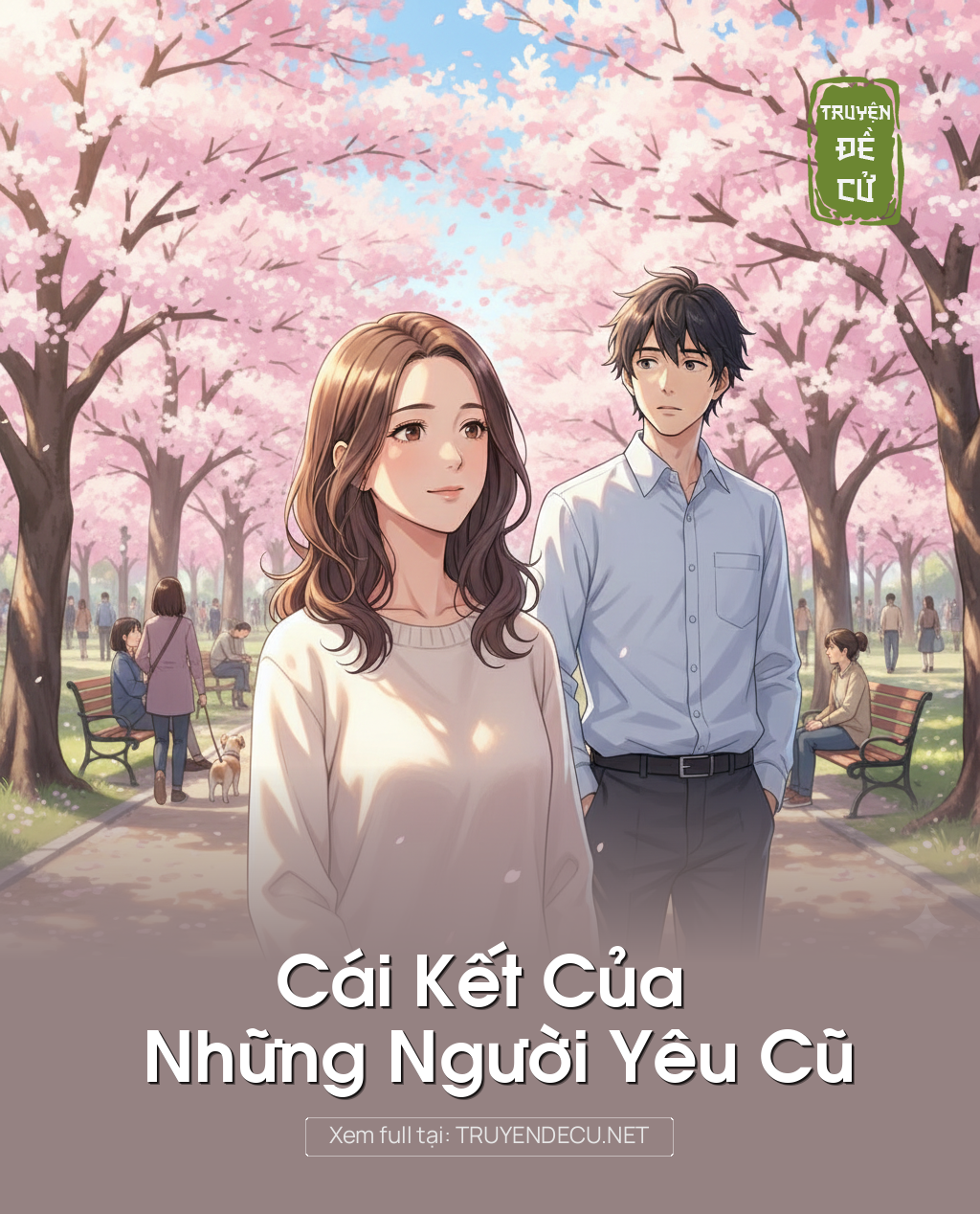 
                            Cái Kết Của Những Người Yêu Cũ