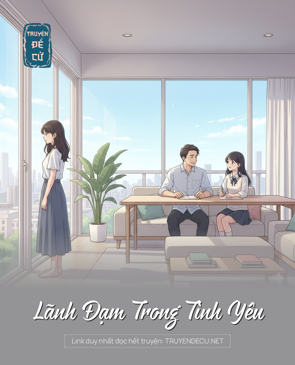 
                            Lãnh Đạm Trong Tình Yêu