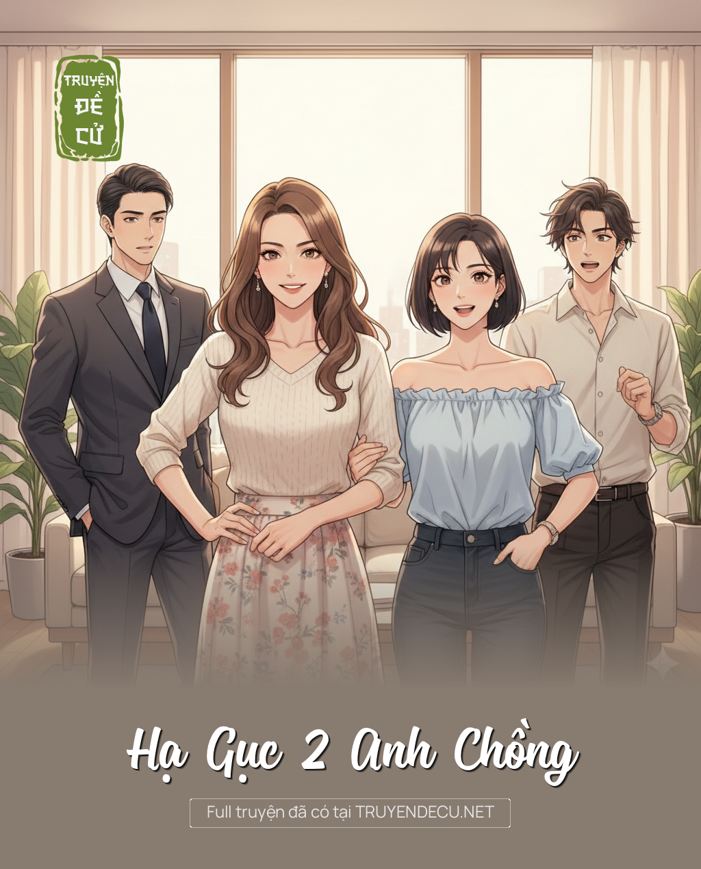 
                            Hạ Gục 2 Anh Chồng