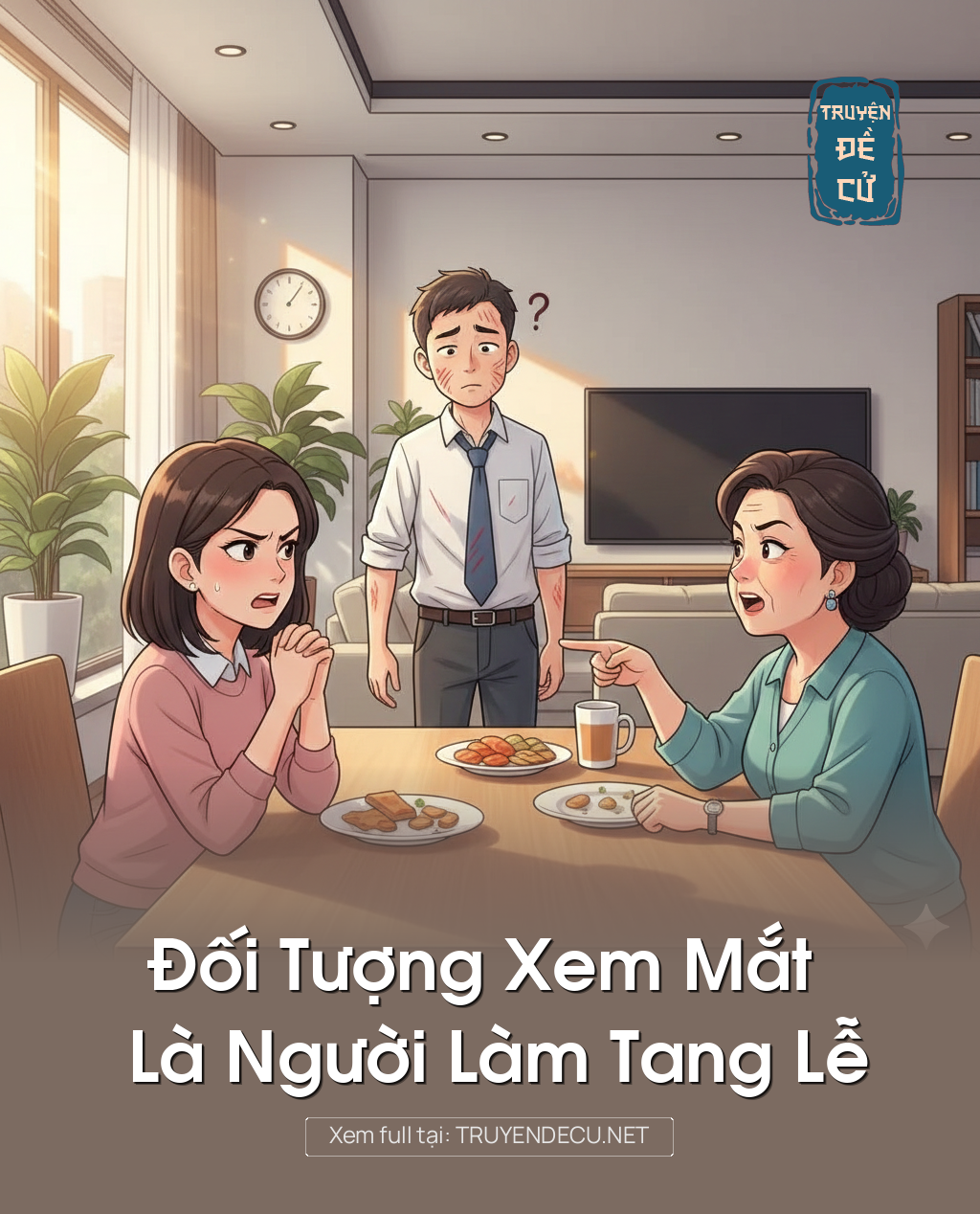 
                            Đối Tượng Xem Mắt Là Người Làm Tang Lễ