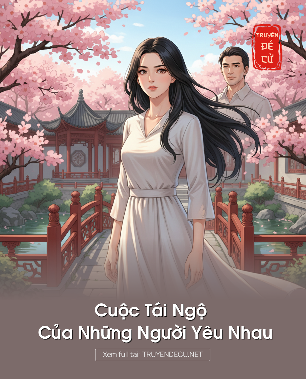 
                            Cuộc Tái Ngộ Của Những Người Yêu Nhau