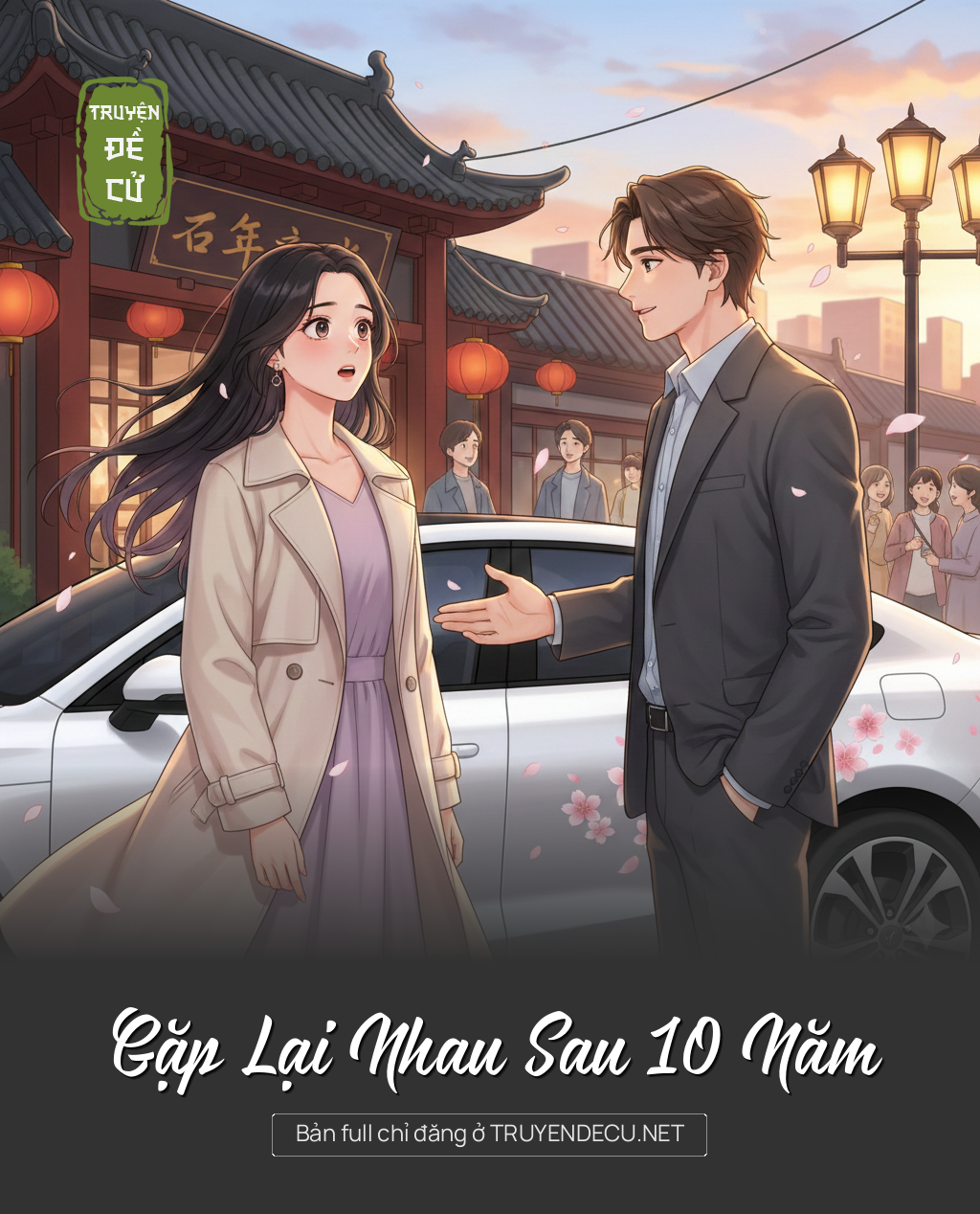 
                            Gặp Lại Nhau Sau 10 Năm