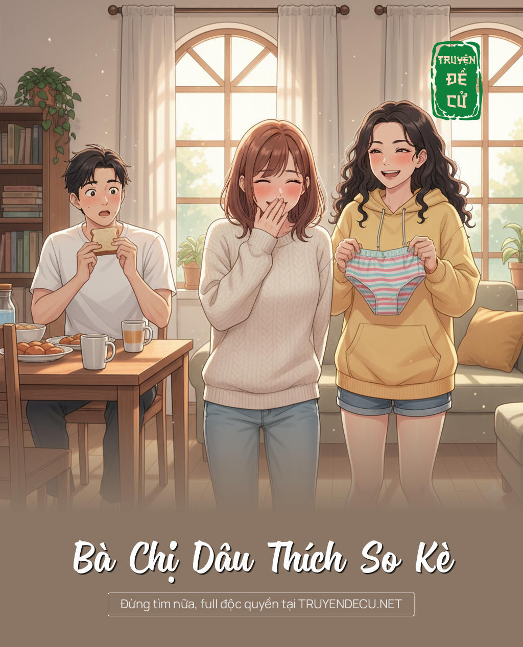 
                            Bà Chị Dâu Thích So Kè