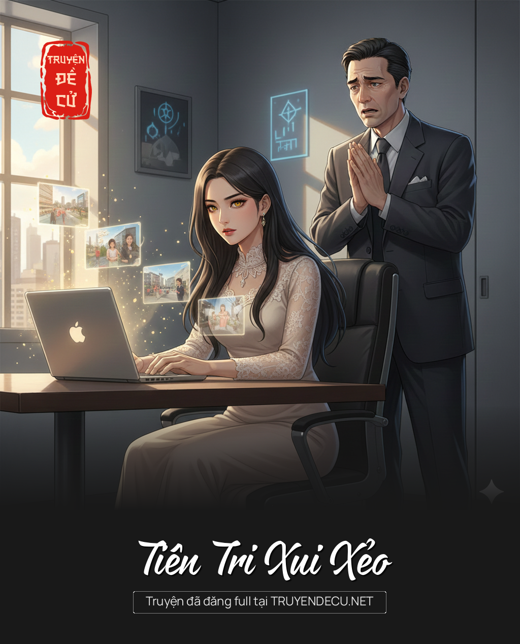 
                            Tiên Tri Xui Xẻo