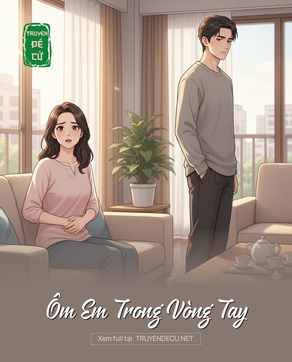 
                            Ôm Em Trong Vòng Tay