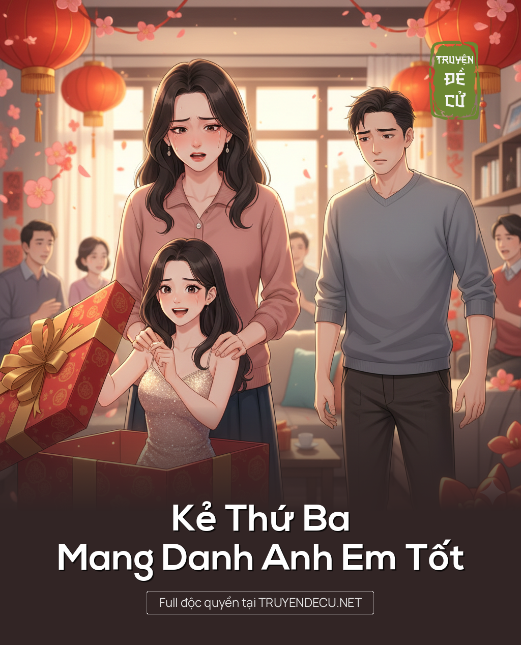 
                            Kẻ Thứ Ba Mang Danh Anh Em Tốt