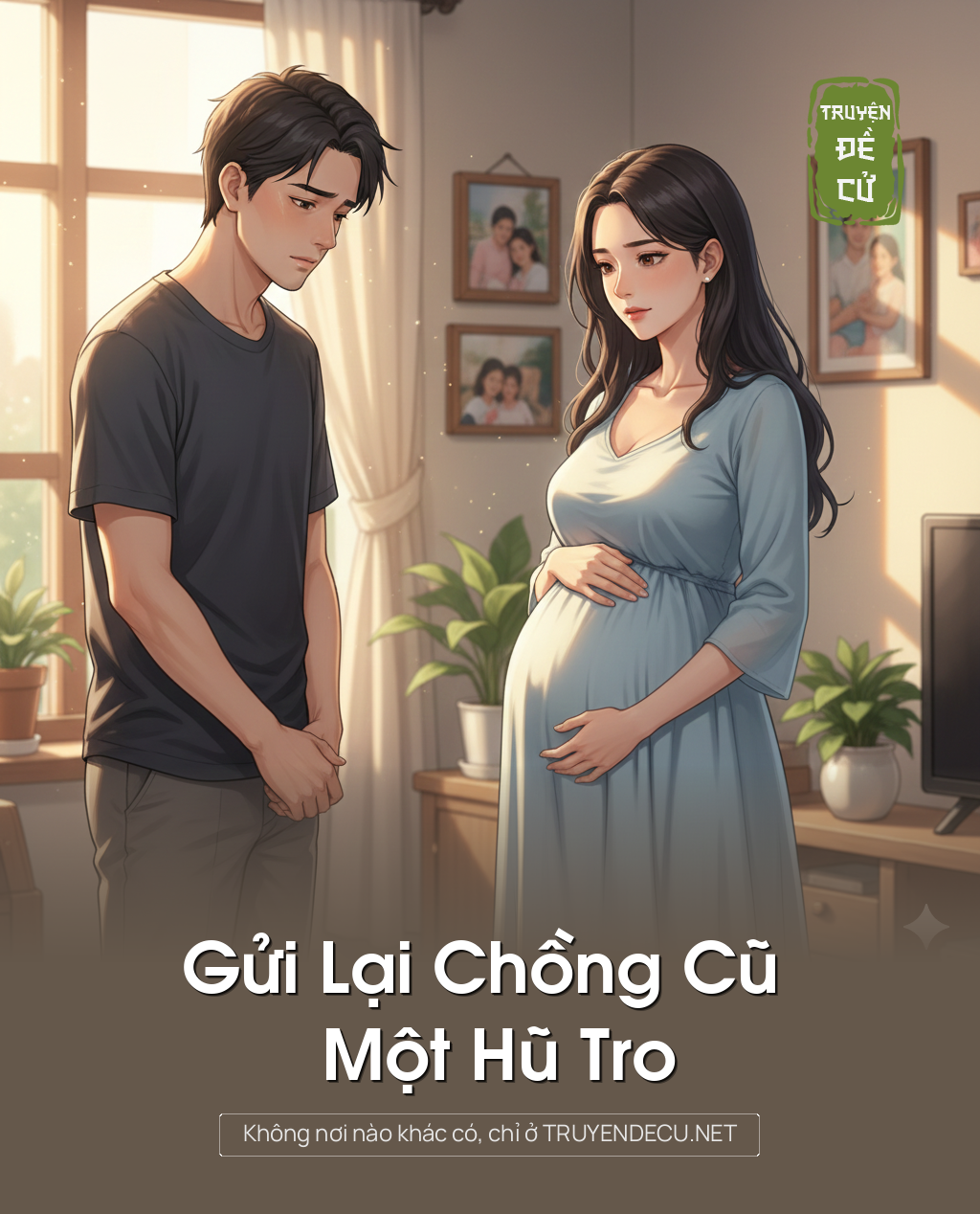 
                            Gửi Lại Chồng Cũ Một Hũ Tro