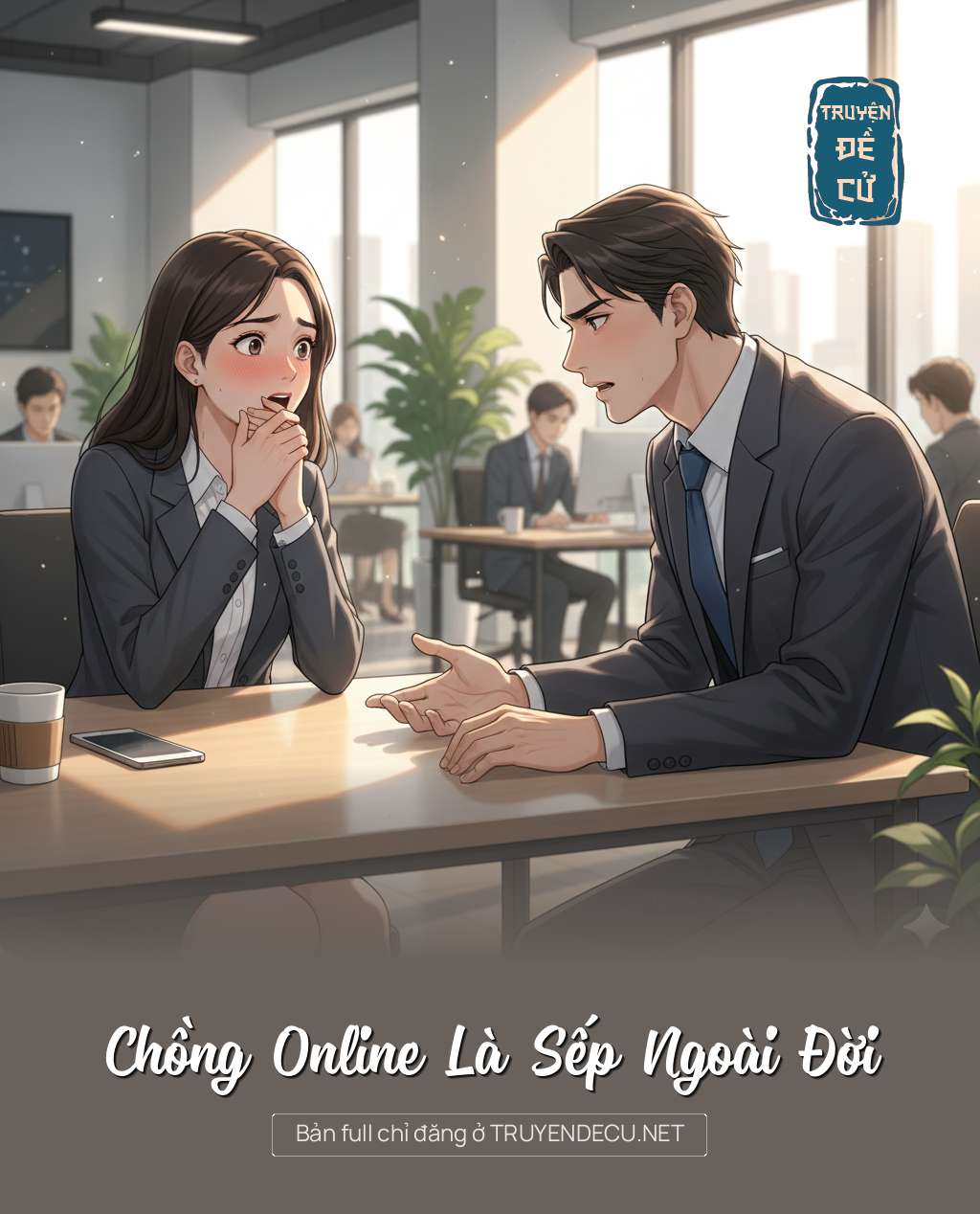 
                            Chồng Online Là Sếp Ngoài Đời