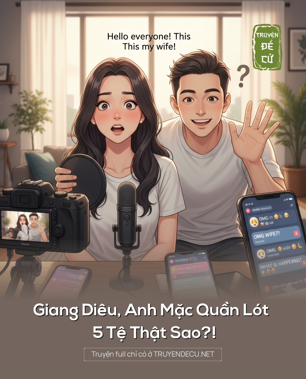 
                            Giang Diêu, Anh Mặc Quần Lót 5 Tệ Thật Sao?!