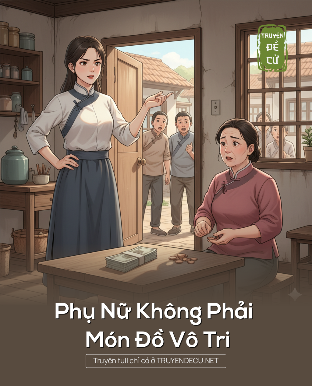 
                            Phụ Nữ Không Phải Món Đồ Vô Tri
