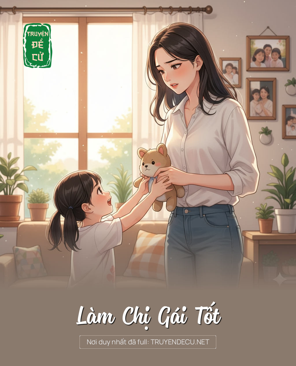 
                            Làm Chị Gái Tốt