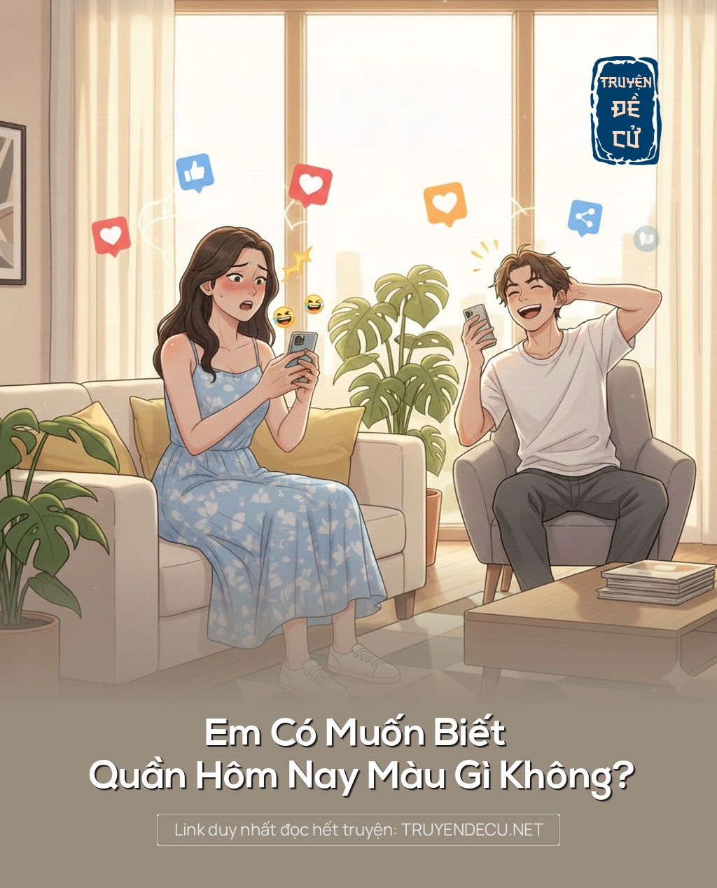 
                            Em Có Muốn Biết Quần Hôm Nay Màu Gì Không?