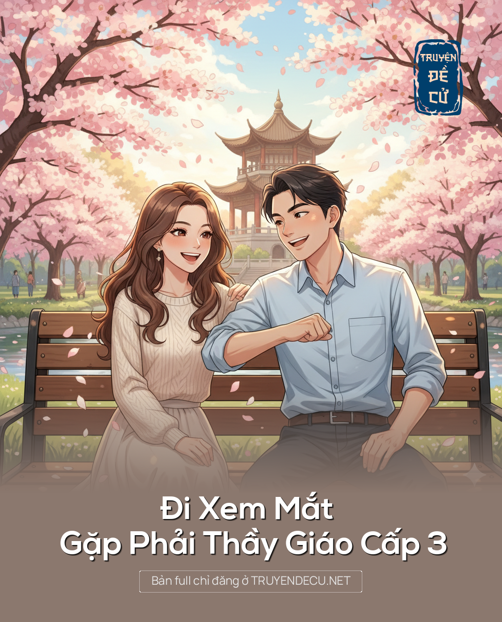 
                            Đi Xem Mắt Gặp Phải Thầy Giáo Cấp 3