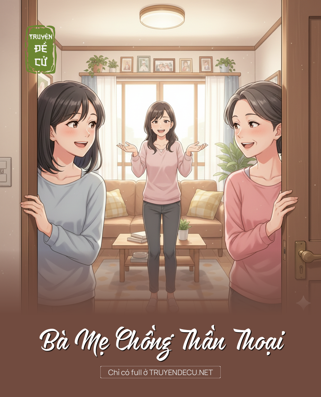 
                            Bà Mẹ Chồng Thần Thoại