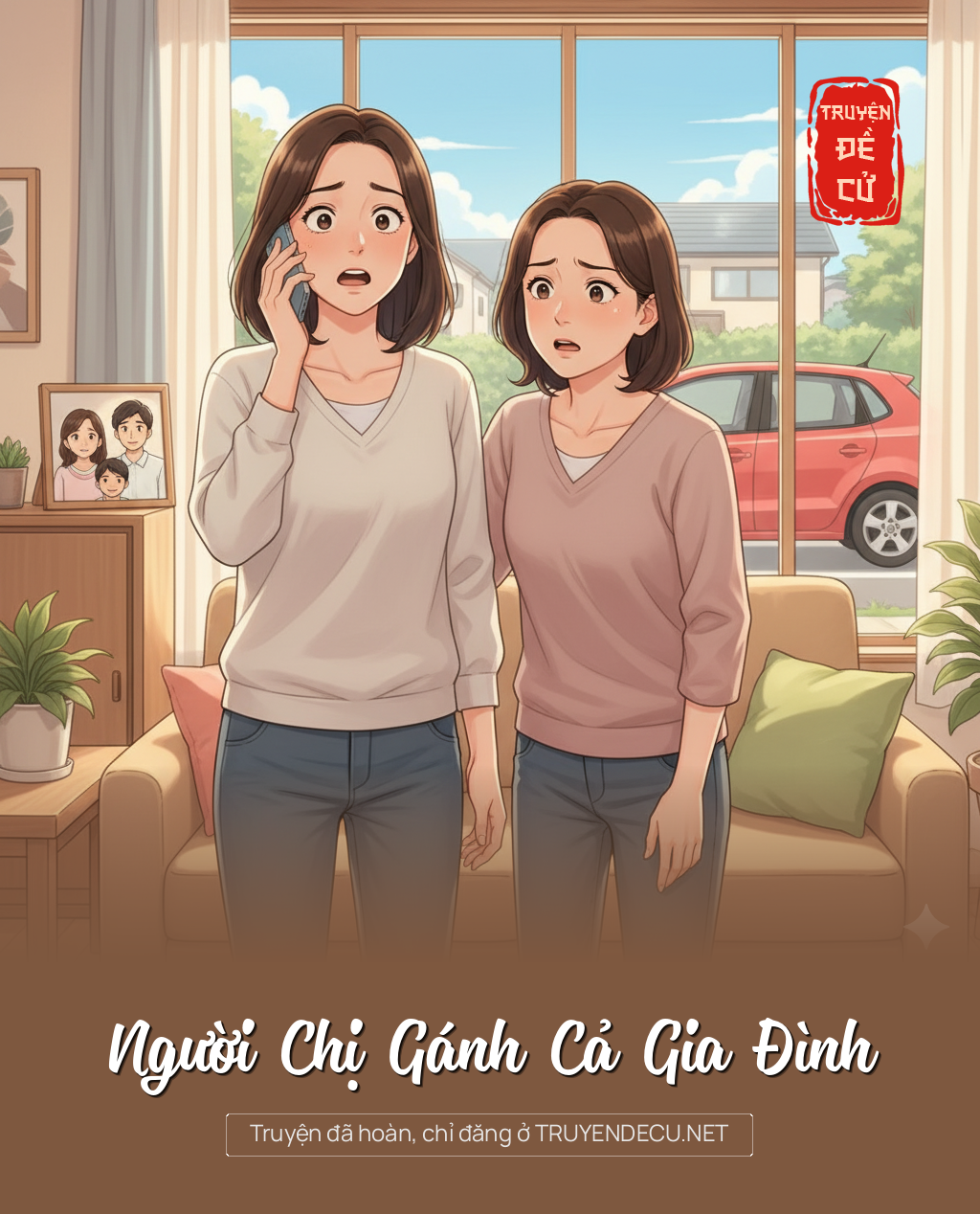 
                            Người Chị Gánh Cả Gia Đình
