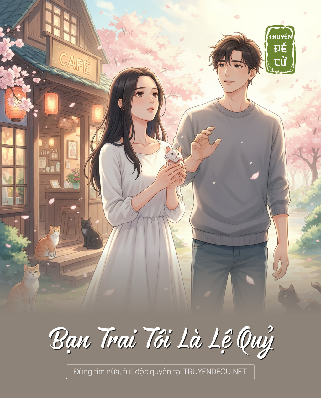 
                            Bạn Trai Tôi Là Lệ Quỷ
