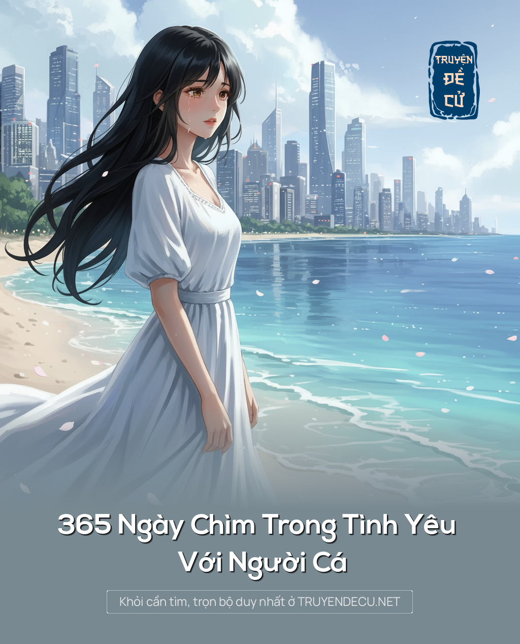 
                            365 Ngày Chìm Trong Tình Yêu Với Người Cá