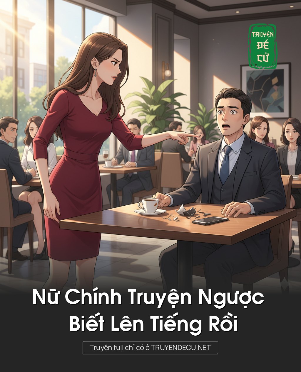 
                            Nữ Chính Truyện Ngược Biết Lên Tiếng Rồi
