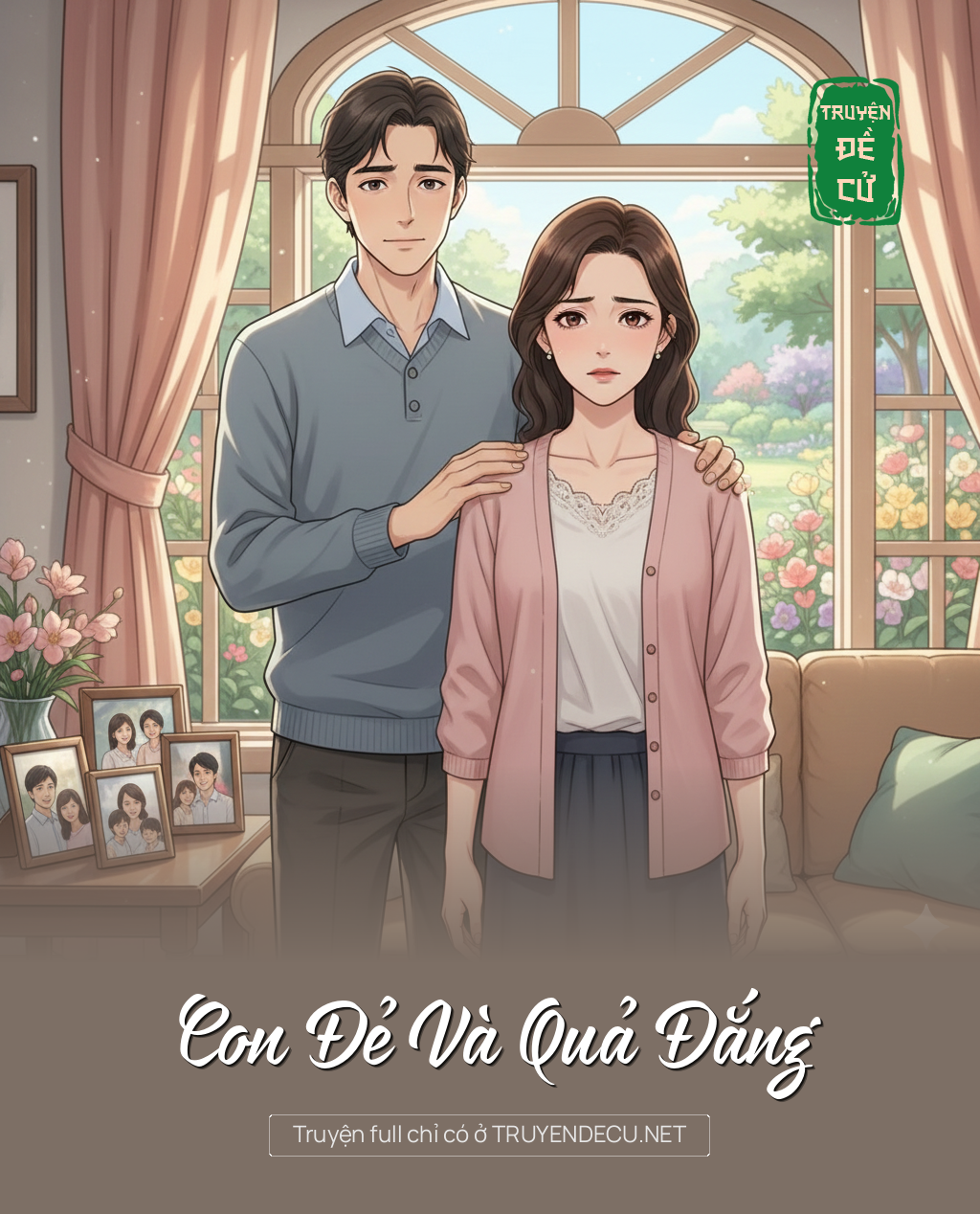 
                            Con Đẻ Và Quả Đắng
