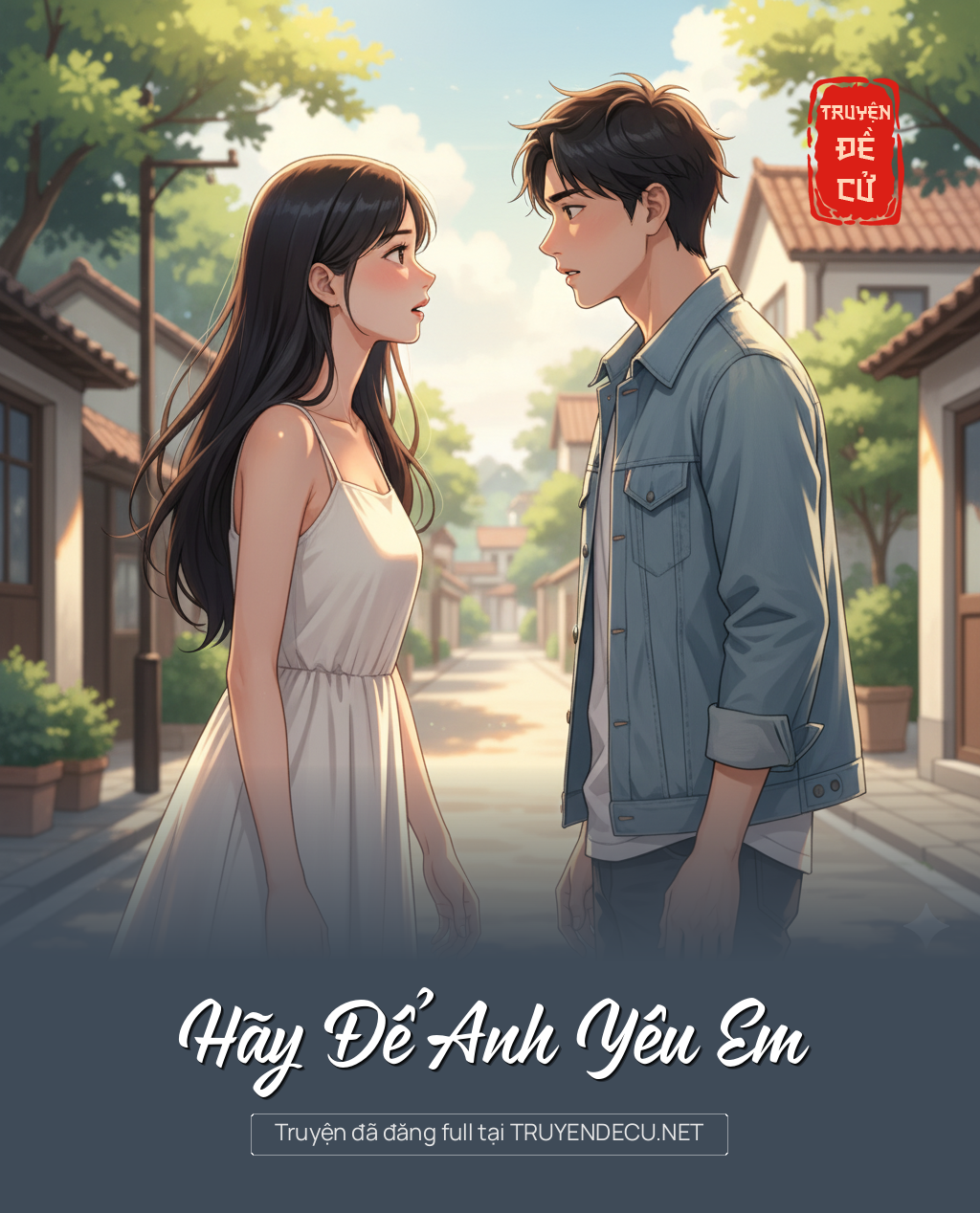 
                            Hãy Để Anh Yêu Em