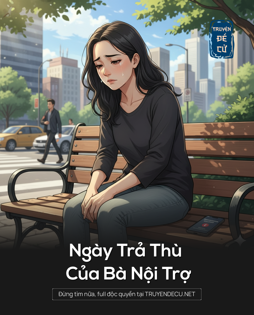 
                            Ngày Trả Thù Của Bà Nội Trợ