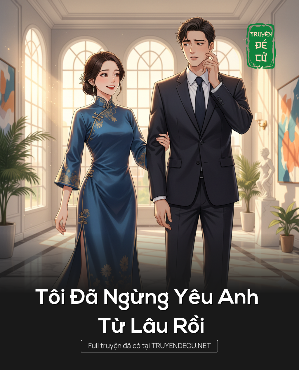 
                            Tôi Đã Ngừng Yêu Anh Từ Lâu Rồi