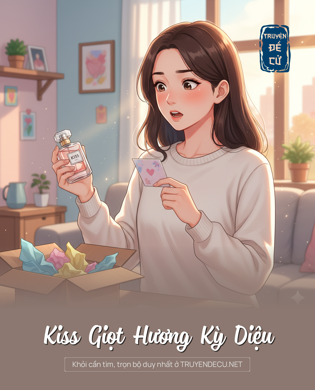 
                            Kiss Giọt Hương Kỳ Diệu